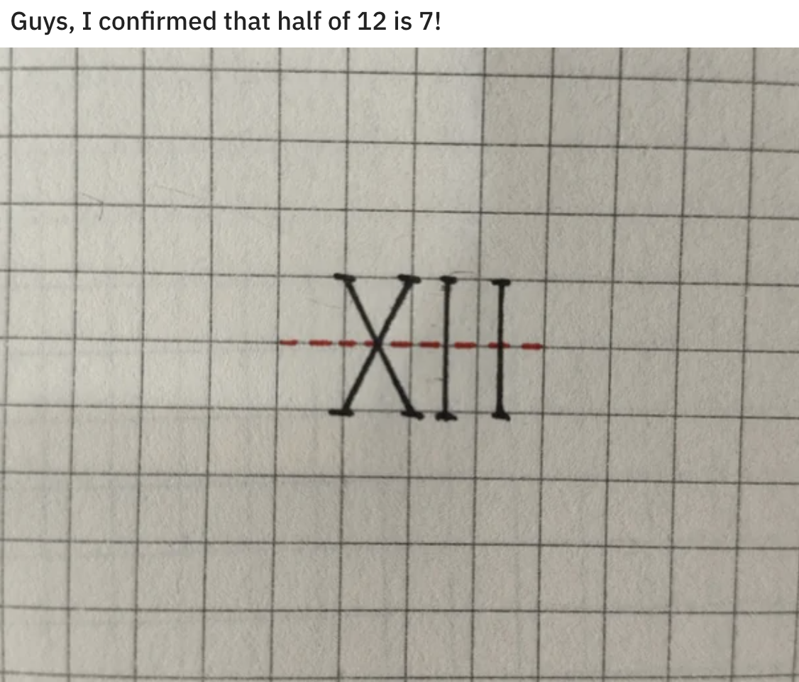 pattern - Guys, I confirmed that half of 12 is 7! Xii